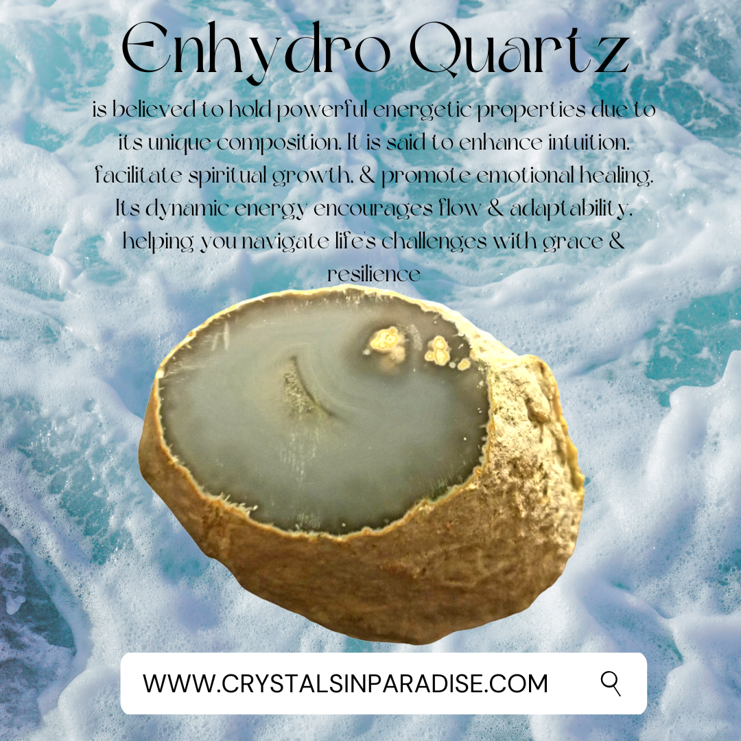Enhydro Quartz