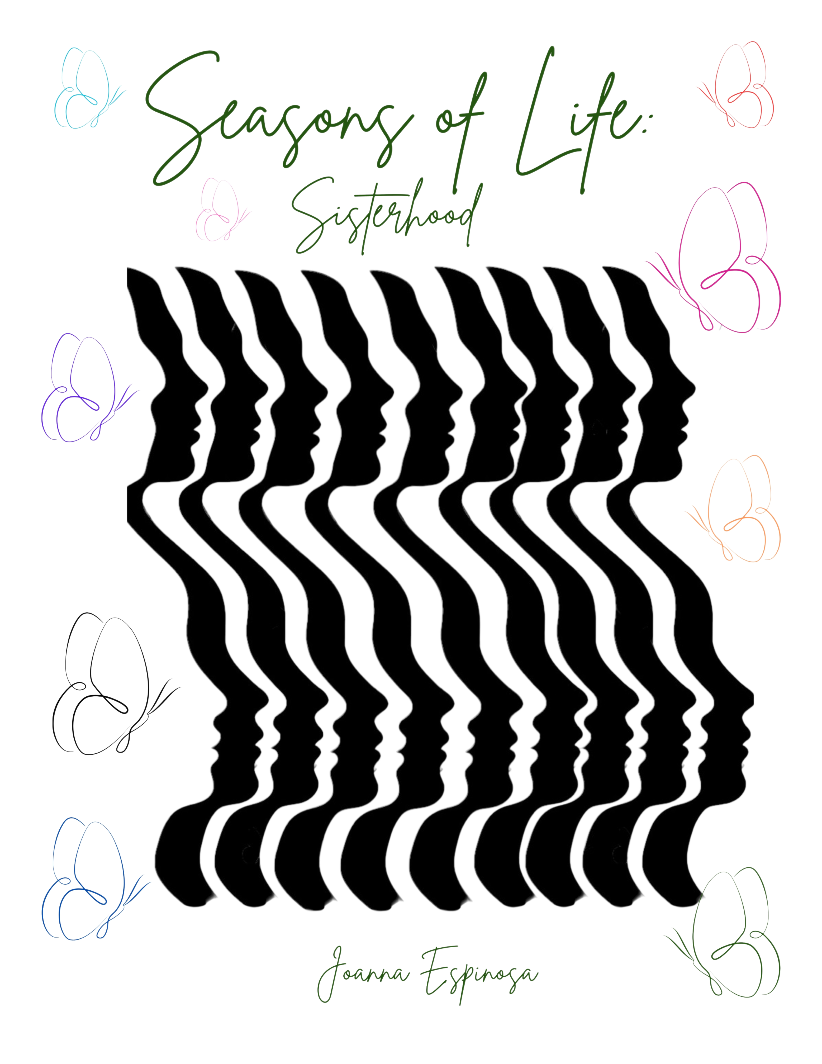 SEASONS OF LIFE: SISTERHOOD